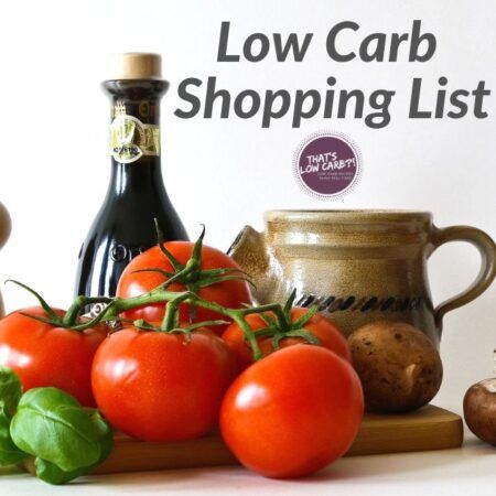 Low Carb Shopping List - From That's Low Carb?!